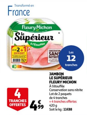 Auchan FLEURY MICHON jambon le supérieur offre