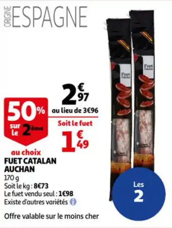 Auchan Fuet catalan auchan offre