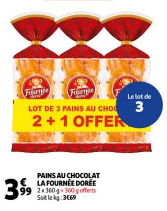Auchan LA FOURNÉE DORÉE pains au chocolat offre
