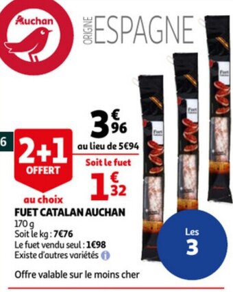 Auchan Fuet Catalan Auchan offre
