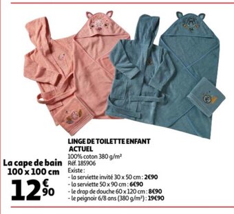 Auchan Linge de Toilette Enfant Actuel offre