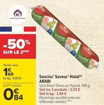 Carrefour Arabi sauciss’ saveur’ halal offre
