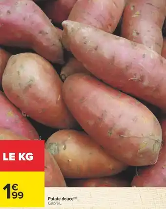 Carrefour Patate douce offre