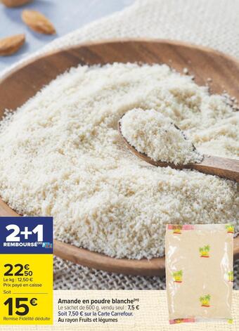 Carrefour Amande en poudre blanche offre