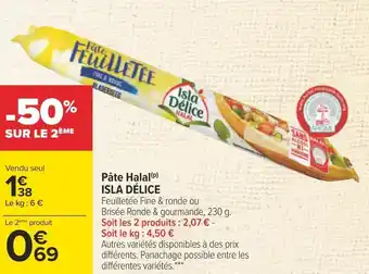 Carrefour Isla délice pâte halal offre
