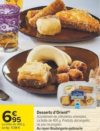 Carrefour Desserts d’orient offre