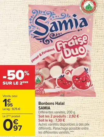 Carrefour Samia bonbons halal offre
