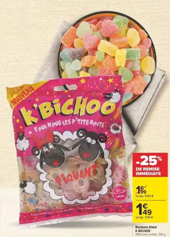 Carrefour K bichoo bonbons halal offre