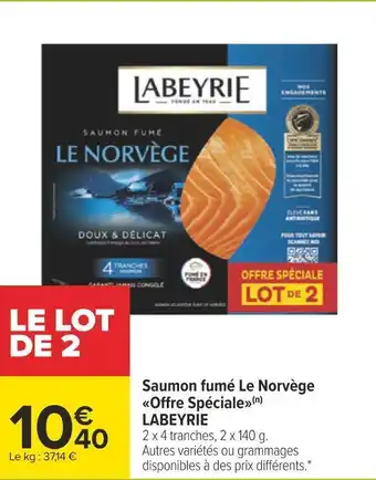 Carrefour Labeyrie saumon fumé le norvège offre spéciale offre