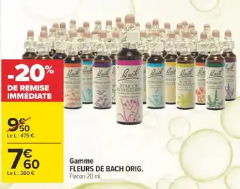 Carrefour Fleurs de bach gamme fleurs de bach orig offre