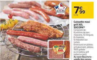 Carrefour Socopa caissette maxi grill xxl offre