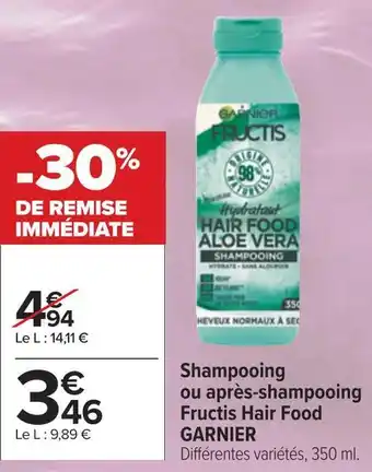 Garnier shampooing ou après-shampooing fructis hair food