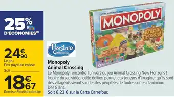 Carrefour Monopoly monopoly animal crossing offre