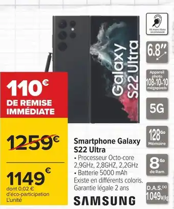 Carrefour Samsung smartphone galaxy s22 ultra offre