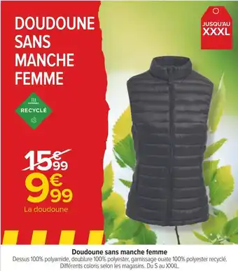 Carrefour Tex doudoune sans manche femme offre
