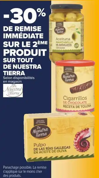 Carrefour De nuestra tierra bon plan sur tout de nuestra tierra offre