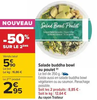 Carrefour Salade buddha bowl au poulet offre