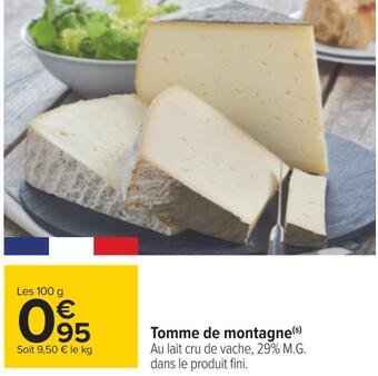 Carrefour Tomme de montagne offre
