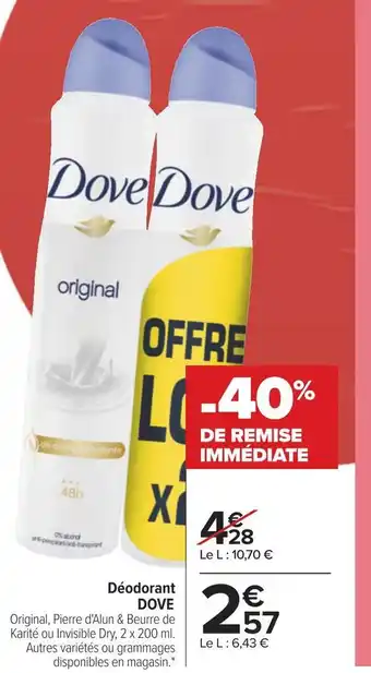 Carrefour Dove déodorant offre
