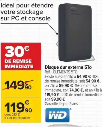 Carrefour Wd disque dur externe 5to offre
