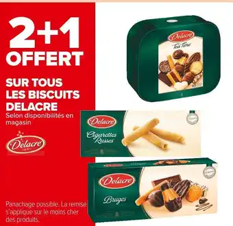 Carrefour Market Delacre bon plan sur tous les biscuits delacre offre
