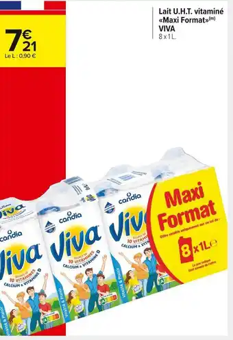 Carrefour Market Candia lait u.h.t. vitaminé maxi format viva offre