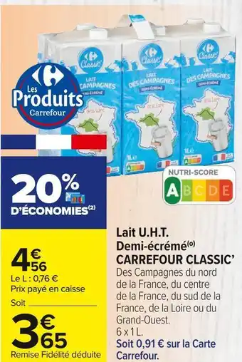 Carrefour Market Carrefour classic’ lait u.h.t. demi-écrémé offre