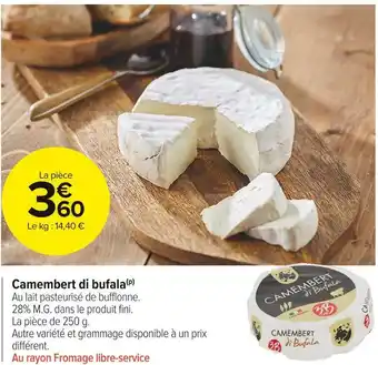 Carrefour Market Camembert di bufala offre