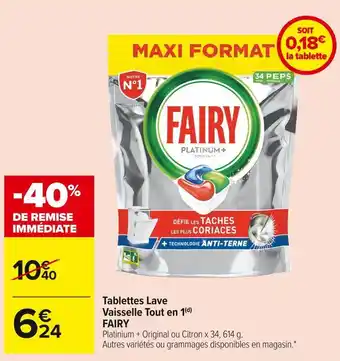 Carrefour Market Fairy tablettes lave vaisselle tout en 1 offre