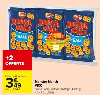 Carrefour Market Vico monster munch offre