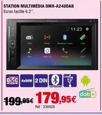 Autobacs Station Multimedia DMH-A240DAB offre