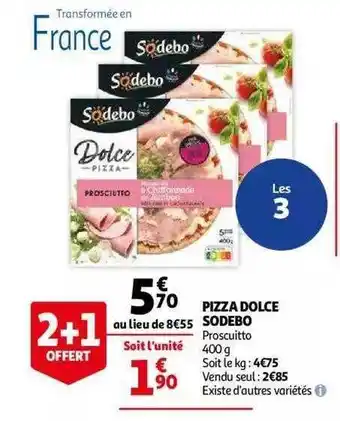 Auchan Pizza dplce sodebo offre
