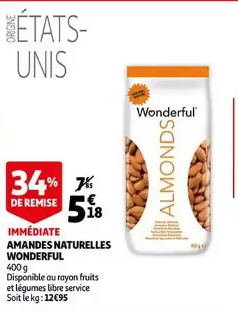 Auchan Amandes naturelles wonderful offre