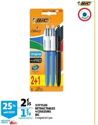 Auchan 3 stylos retractables 4 couleurs bic offre