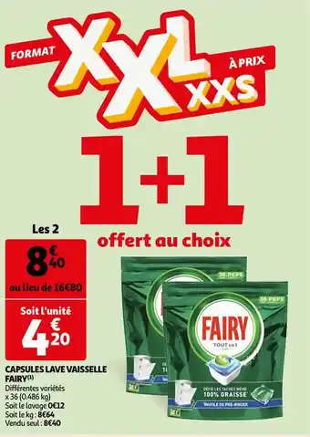 Auchan Capsules lave vaiselle fairy offre