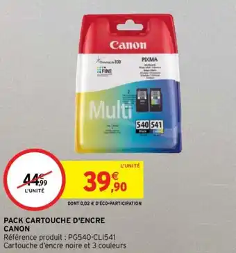 Intermarché CANON pack cartouche d'encre offre