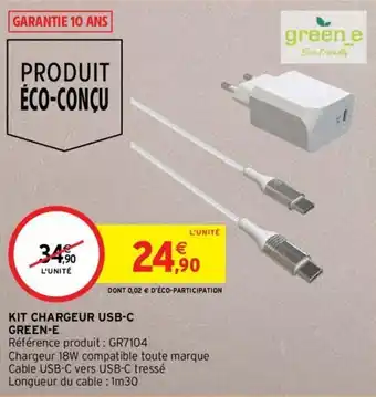 Intermarché GREEN-E kit chargeur usb-c offre