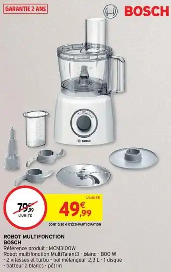 Intermarché Robot multifonction bosch offre