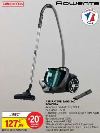 Intermarché Aspirateur sans sac rowenta offre