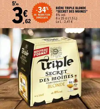 E.Leclerc "SECRET DES MOINES" bière triple blonde offre