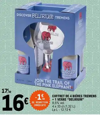 E.Leclerc "DELIRIUM" coffret de 4 bières tremers + 1 verre offre