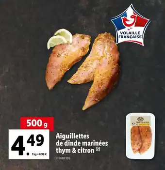 Lidl Aiguillettes de dinde marinêes thym & citron offre