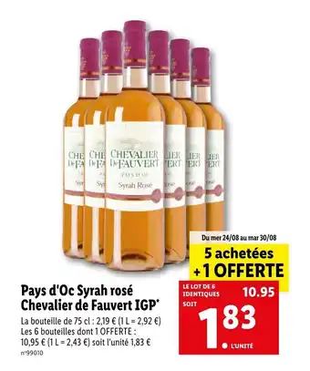 Lidl Pays d'oc syrah rosé chevalier de fauvert IGP offre