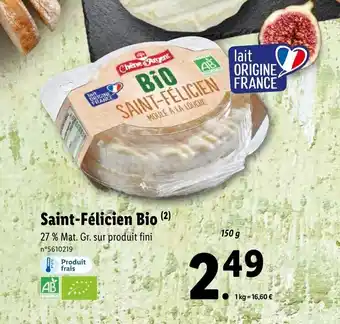 Lidl Saint-félicien bio offre