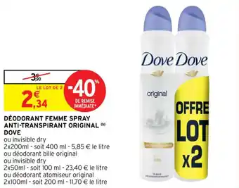 Intermarché DOVE déodorant femme spray anti-transpirant original offre