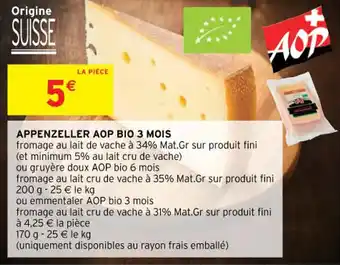 Intermarché Appenzeller aop bio 3 mois offre
