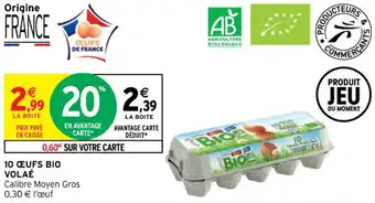 Intermarché 10 œufs bio volaé offre