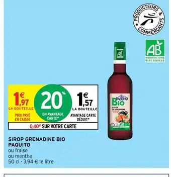 Intermarché Paquito Sirop Grenadine Bio offre