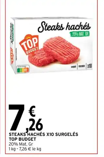 Intermarché Top Budget steaks Hachés x10 Surgelés offre