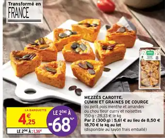 Intermarché Mezzés Carotte Cumin Et Graines de Courge offre